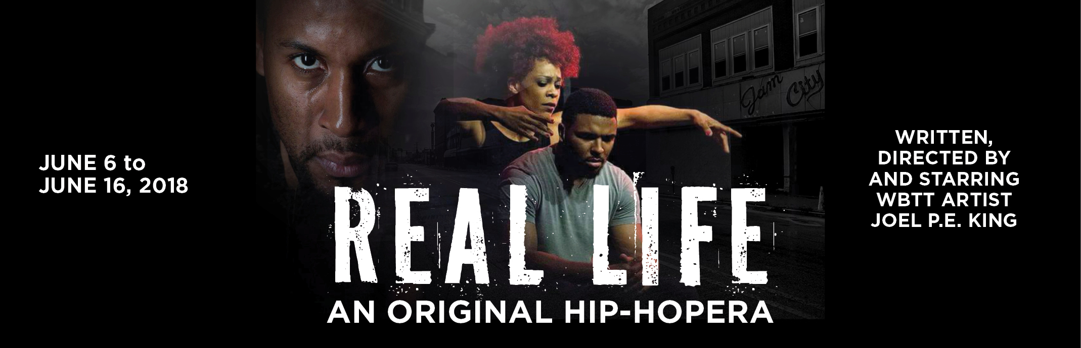 Real Life: An Original Hip-Hopera