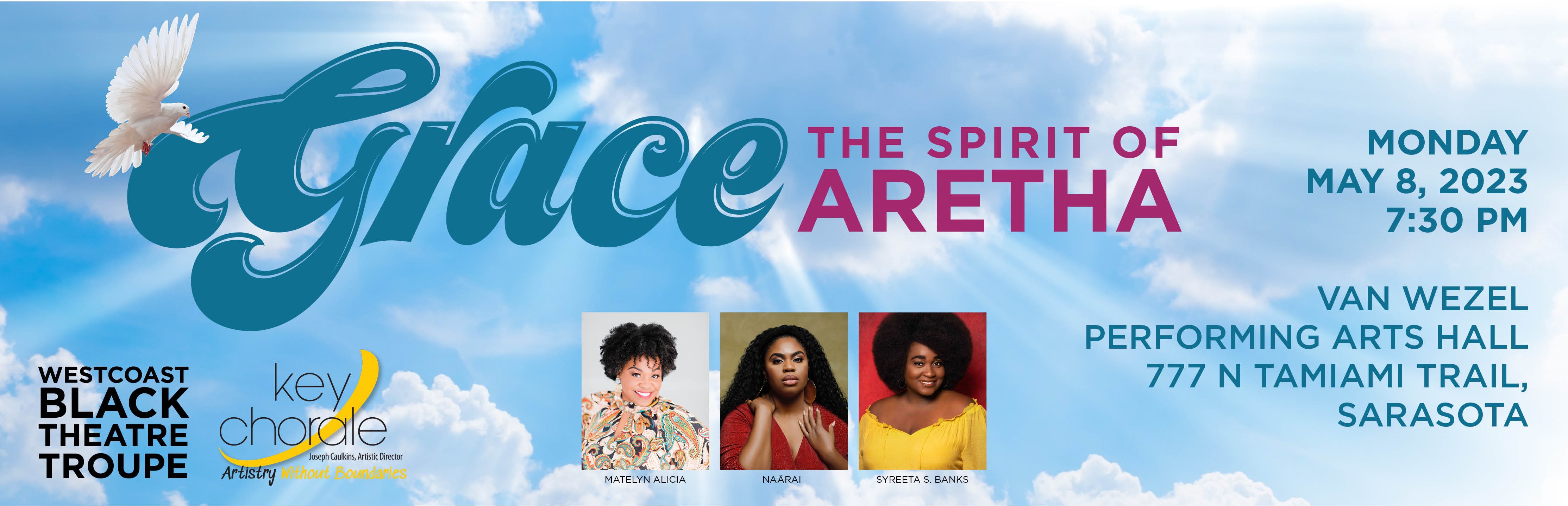 Grace: The Spirit of Aretha; Monday, May 8, 2023