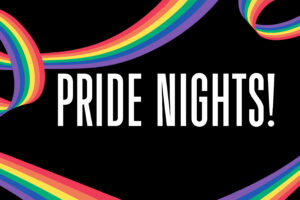 Pride Nights Graphic